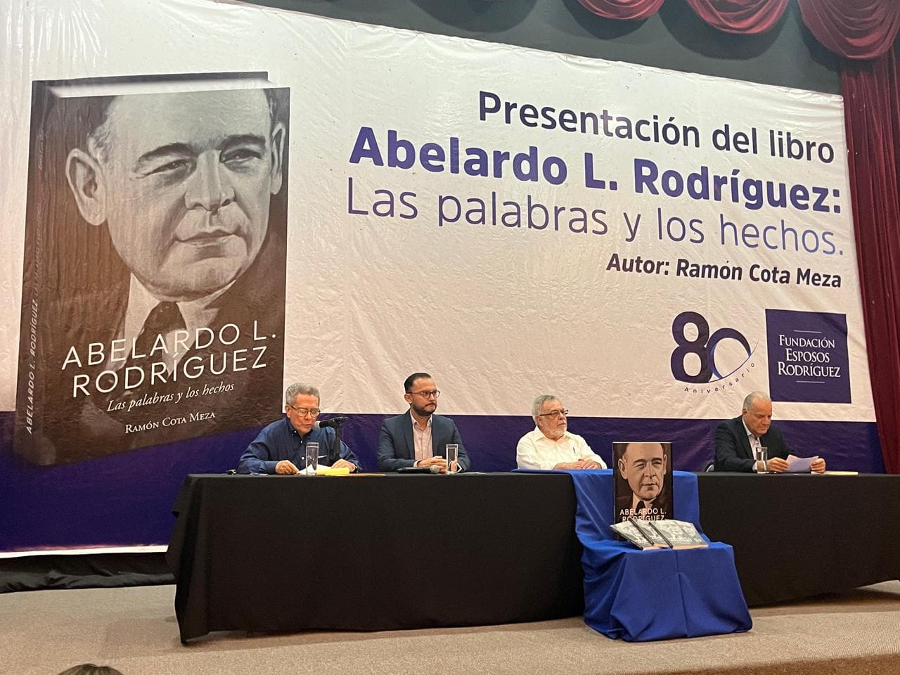 Presentan libro 'Abelardo L. Rodríguez: Las palabras y los hechos'